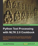Python Text Processing with NLTK 2.0 Cookbook